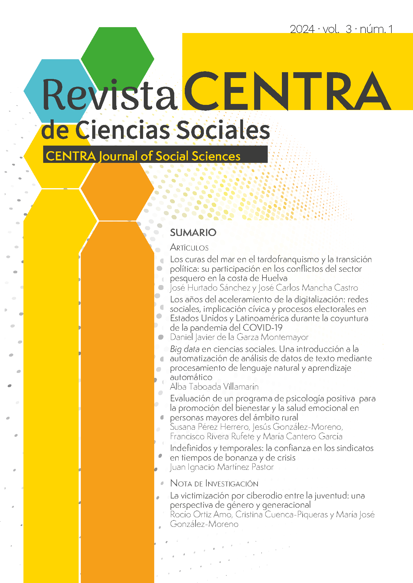 					Ver Vol. 3 Núm. 1 (2024): Revista CENTRA de Ciencias Sociales
				